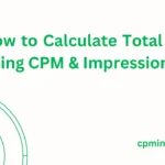 How to Calculate Total Spend Using CPM & Impressions?